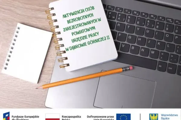 Dąbrowa Górnicza: 175 bezrobotnych skorzysta z unijnego wsparcia